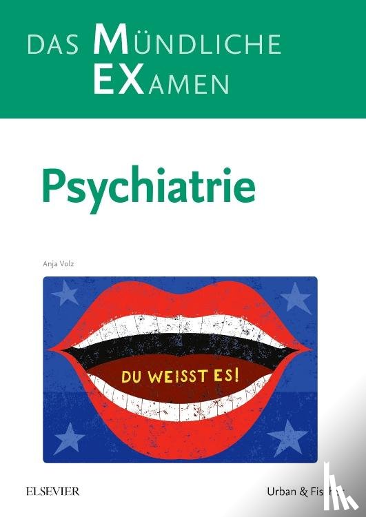 Volz, Anja - MEX Das Mündliche Examen - Psychiatrie