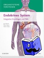 Chew, Shern, Hinson, Joy, Raven, Peter - Organsysteme verstehen: Endokrines System