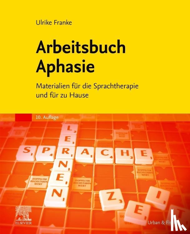 Franke, Ulrike - Arbeitsbuch Aphasie