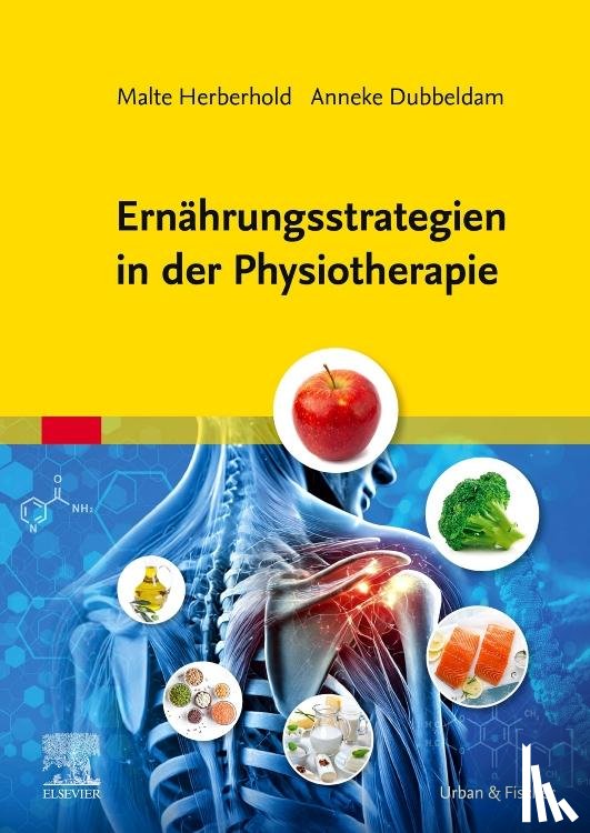 Herberhold, Malte, Dubbeldam, Anneke - Ernährungsstrategien in der Physiotherapie