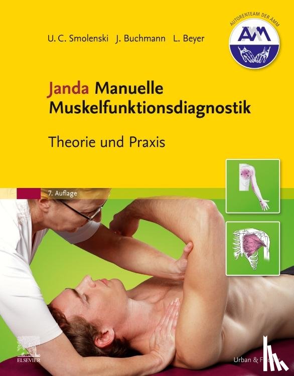 Beyer, Lothar, Buchmann, Johannes, Smolenski, Ulrich-Christian, Harke, Gabriele - Janda Manuelle Muskelfunktionsdiagnostik
