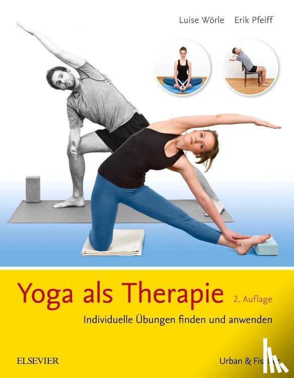 Wörle, Luise, Pfeiff, Erik - Yoga als Therapie
