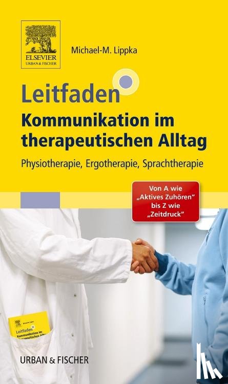 Lippka, Michael-Markus - Leitfaden Kommunikation im therapeutischen Alltag