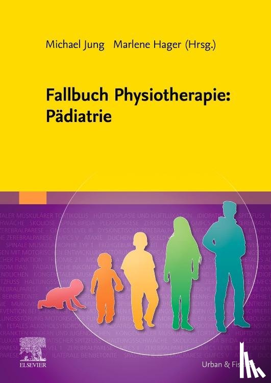  - Fallbuch Physiotherapie: Pädiatrie