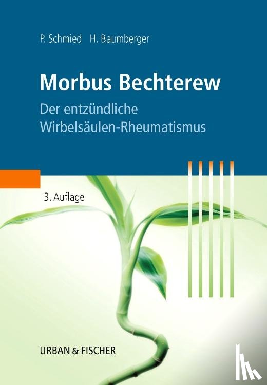 Baumberger, Heinz, Schmied, Paul - Morbus Bechterew