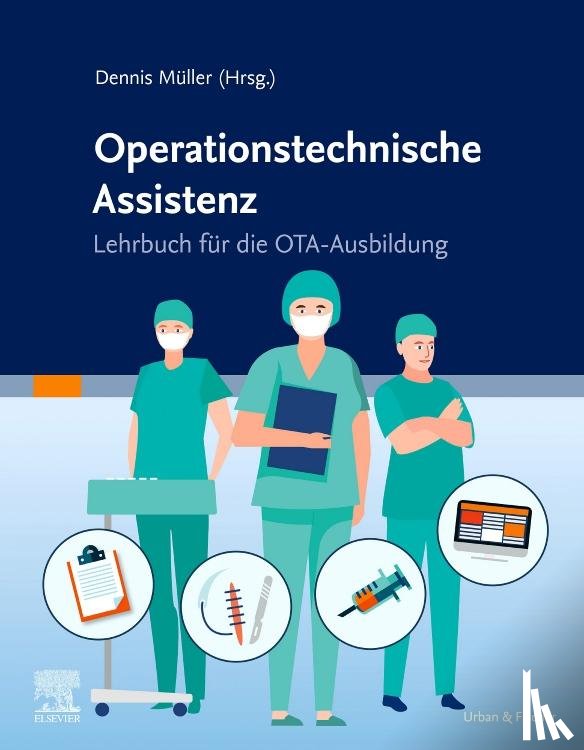  - Lehrbuch Operationstechnische Assistenz
