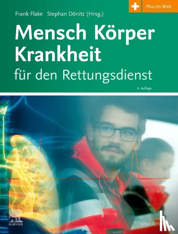  - Mensch Körper Krankheit für den Rettungsdienst