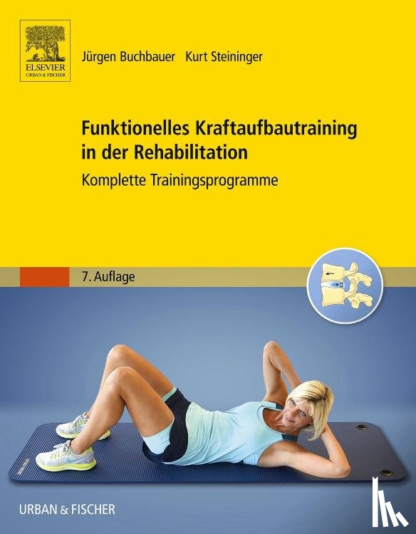 Buchbauer, Jürgen, Steininger, Dagmar - Funktionelles Kraftaufbautraining in der Rehabilitation
