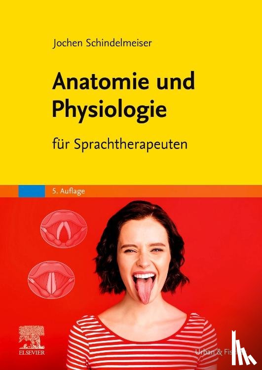 Schindelmeiser, Jochen - Anatomie und Physiologie