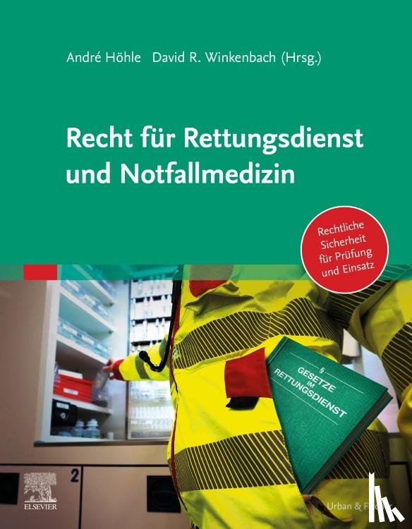  - Recht für Rettungsdienst und Notfallmedizin