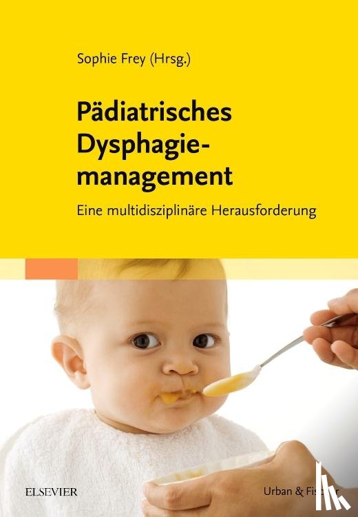  - Pädiatrisches Dysphagiemanagement