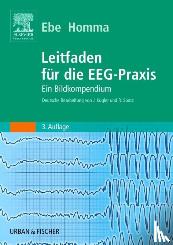Ebe, Mitsura, Homma, Isako - Leitfaden für die EEG-Praxis