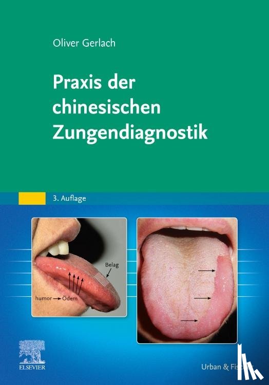 Gerlach, Oliver - Praxis der chinesischen Zungendiagnostik