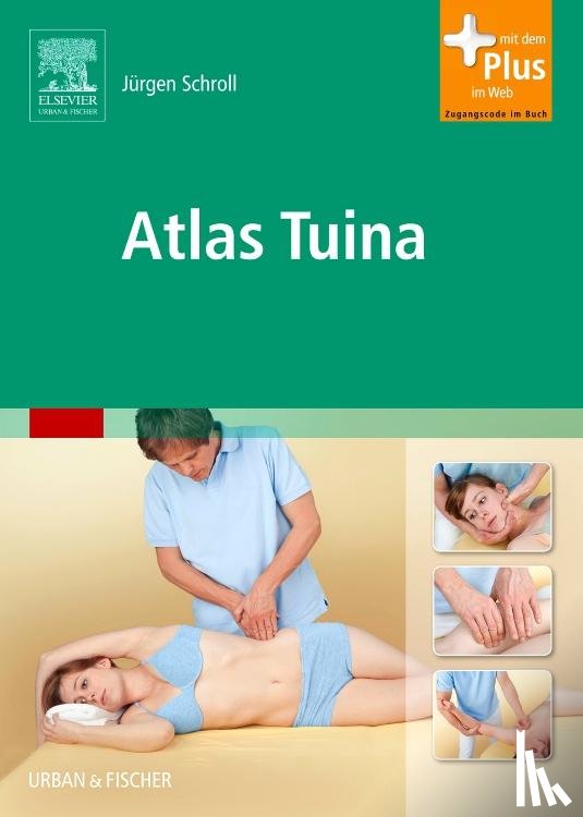 Schroll, Jürgen - Atlas Tuina