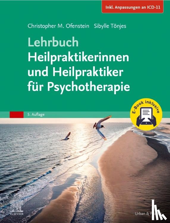Ofenstein, Christopher, Tönjes, Sibylle - Lehrbuch Heilpraktikerinnen und Heilpraktiker für Psychotherapie + E-Book (Inkl. Anpassungen an ICD-11)