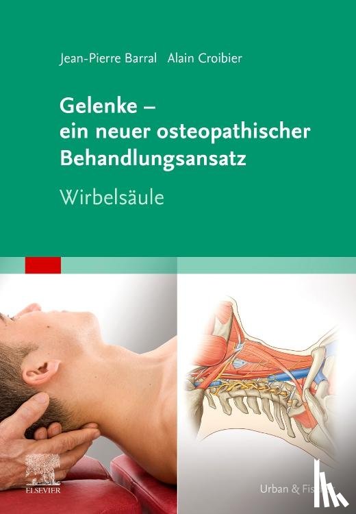  - Gelenke - ein neuer osteopathischer Behandlungsansatz
