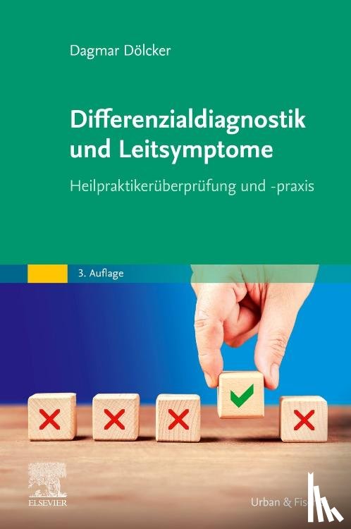 Dölcker, Dagmar - Differenzialdiagnostik und Leitsymptome