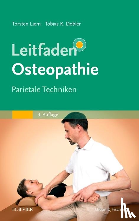 Dobler, Tobias K., Liem, Torsten - Leitfaden Osteopathie