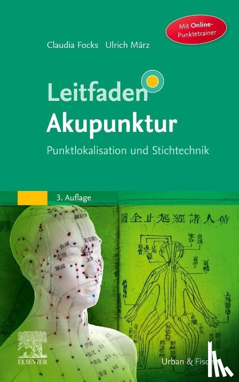 Focks, Claudia, März, Ulrich - Leitfaden Akupunktur