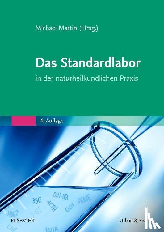  - Das Standardlabor in der naturheilkundlichen Praxis