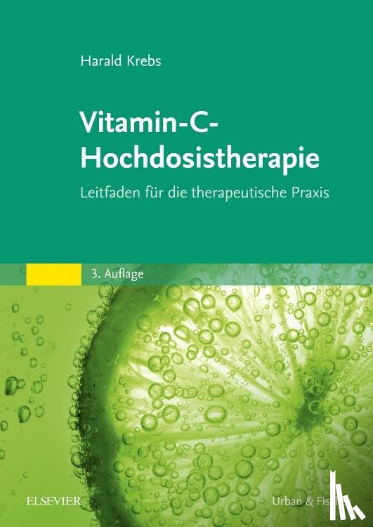 Krebs, Harald - Vitamin-C-Hochdosistherapie
