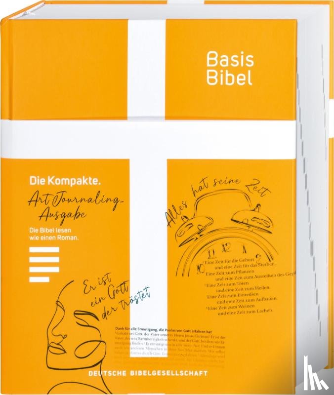  - Basisbibel. Die Kompakte. Art Journaling Kreativedition zum künstlerischen Selbstgestalten. Kreative Bibelarbeit: moderne Bibelübersetzung mit Schreibrand zum Malen, Zeichnen und Collagieren
