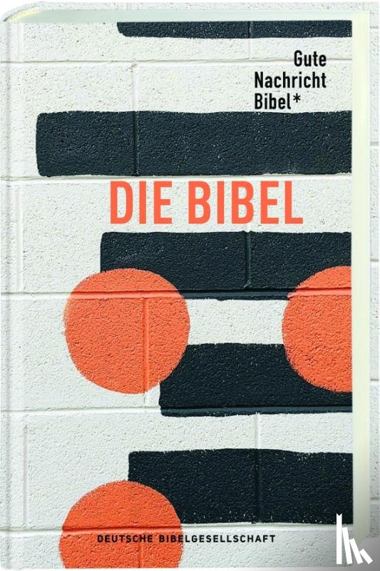  - Gute Nachricht Bibel. Edition Punkte
