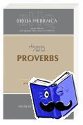 De Waard, Jan - Biblia Hebraica Quinta (BHQ). Gesamtwerk zur Fortsetzung / Proverbs