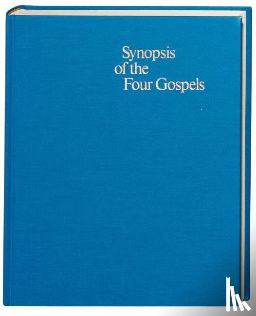  - Synopsis of the Four Gospels