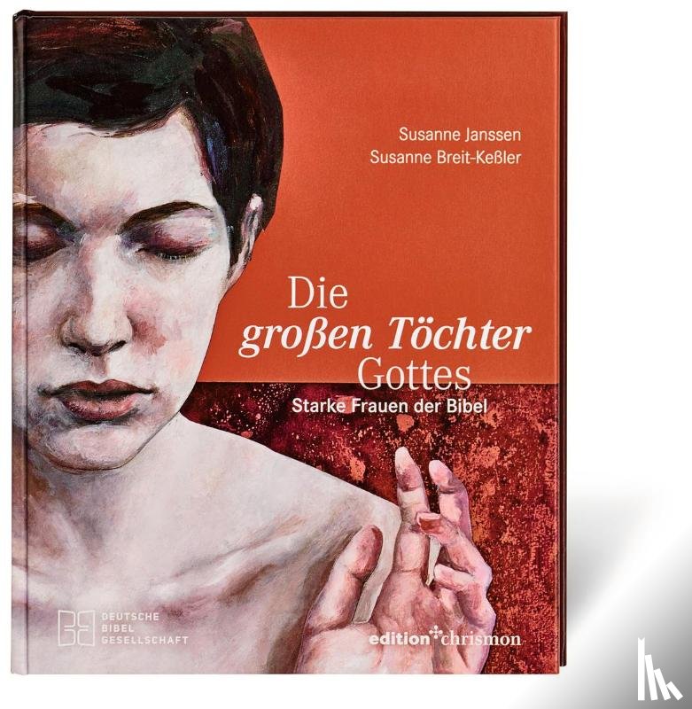 Breit-Keßler, Susanne - Die großen Töchter Gottes