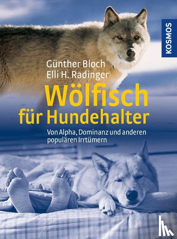Bloch, Günther, Radinger, Elli H. - Wölfisch für Hundehalter
