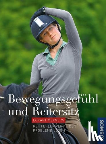 Meyners, Eckart - Bewegungsgefühl und Reitersitz