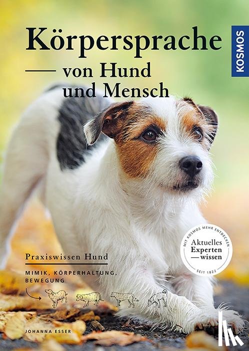 Esser, Johanna - Körpersprache von Hund und Mensch
