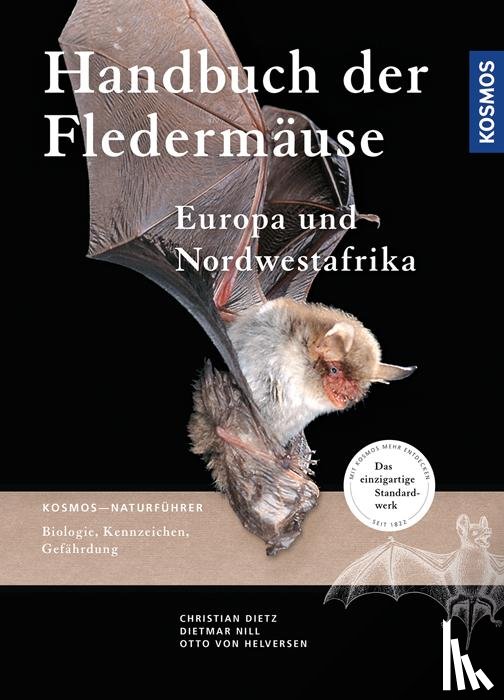 Dietz, Christian, Nill, Dietmar, Kiefer, Andreas - Handbuch Fledermäuse Europas und Nordwestafrikas