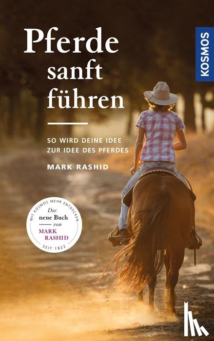 Rashid, Mark - Pferde sanft führen