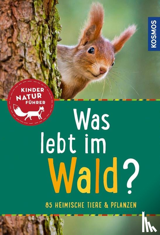 Haag, Holger - Was lebt im Wald? Kindernaturführer