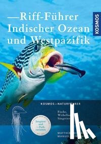 Bergbauer, Matthias, Kirschner, Manuela - Riff-Führer Indischer Ozean und Westpazifik
