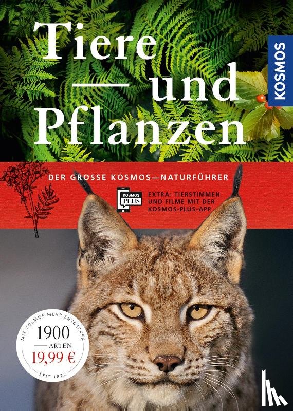  - Der große Kosmos-Naturführer Tiere und Pflanzen