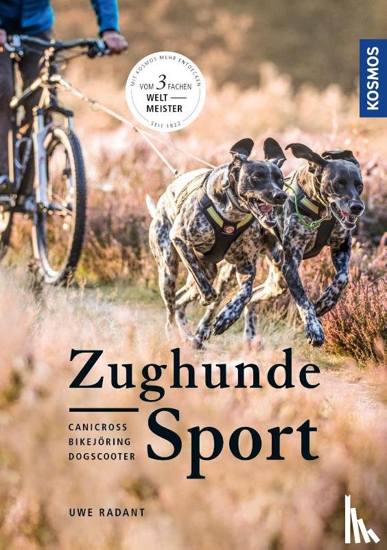 Radant, Uwe, Schönig, Jette - Zughundesport