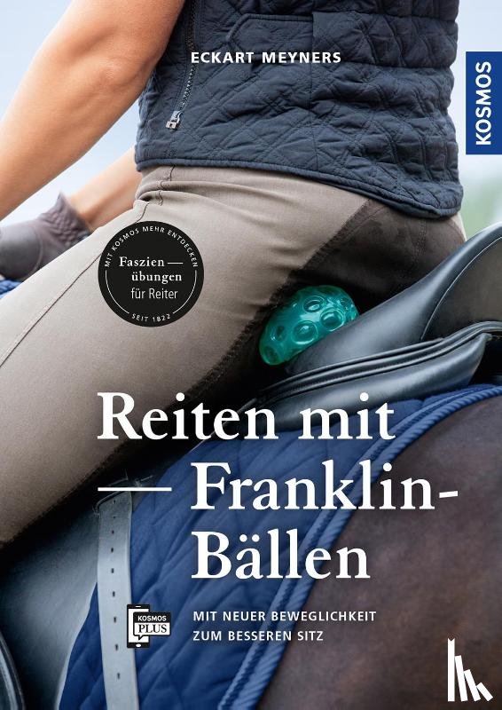 Meyners, Eckart - Reiten mit Franklin-Bällen