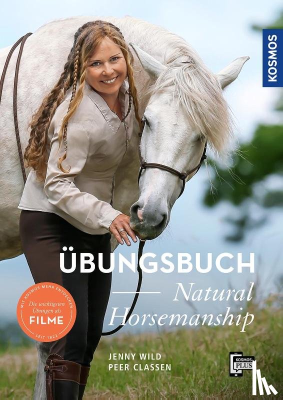 Wild, Jenny, Claßen, Peer - Übungsbuch Natural Horsemanship