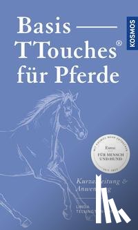 Tellington-Jones, Linda - Basis-TTouches für Pferde