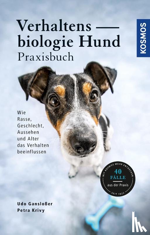 Gansloßer, Udo, Krivy, Petra - Verhaltensbiologie Hund - Praxisbuch