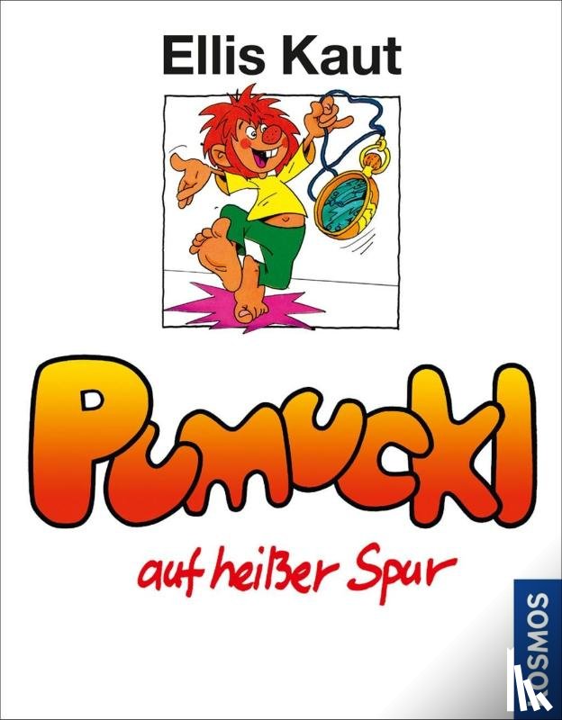 Kaut, Ellis - Kaut, Pumuckl auf heißer Spur, Bd. 10