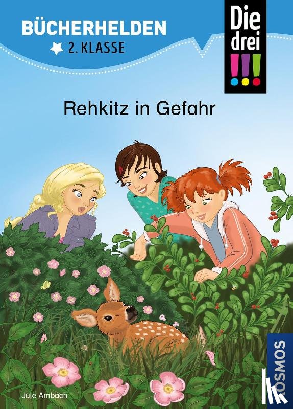 Ambach, Jule - Die drei !!!, Bücherhelden 2. Klasse, Rehkitz in Gefahr