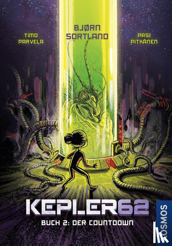 Sortland, Bjørn, Parvela, Timo - Kepler62 - Buch 2: Der Countdown