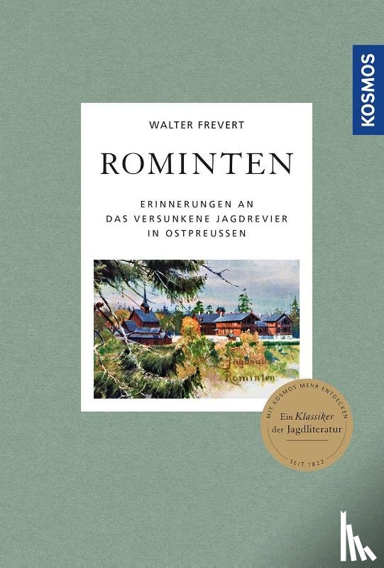 Frevert, Walter - Rominten