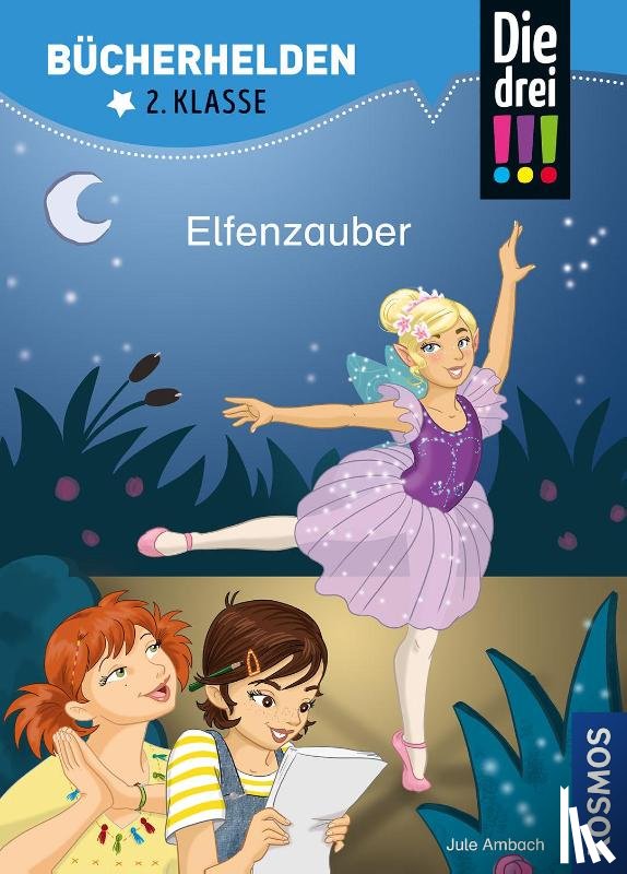 Ambach, Jule - Die drei !!!, Bücherhelden 2. Klasse, Elfenzauber