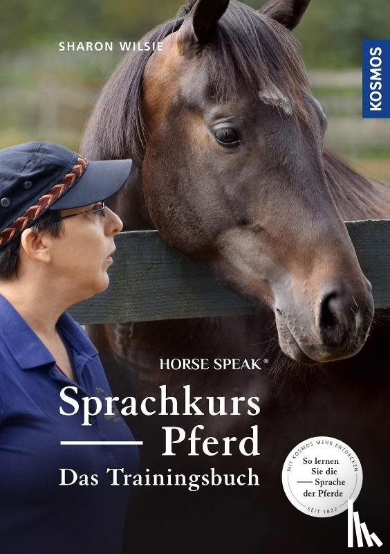 Wilsie, Sharon - Sprachkurs Pferd - Das Trainingsbuch