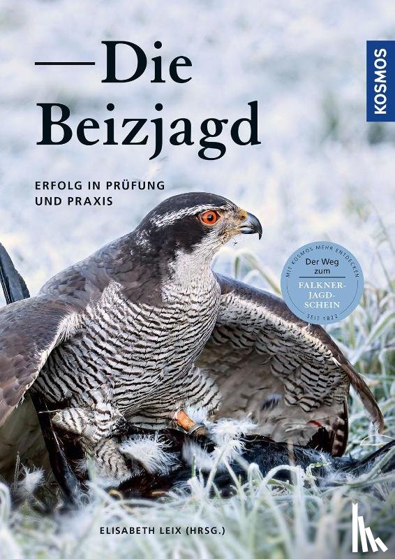 Leix, Elisabeth - Die Beizjagd